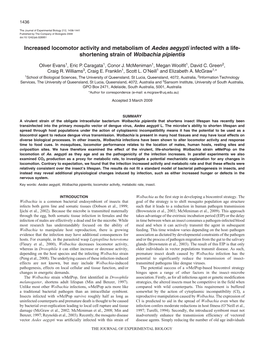 Increased Locomotor Activity and Metabolism of Aedes Aegypti Infected with a Life- Shortening Strain of Wolbachia Pipientis