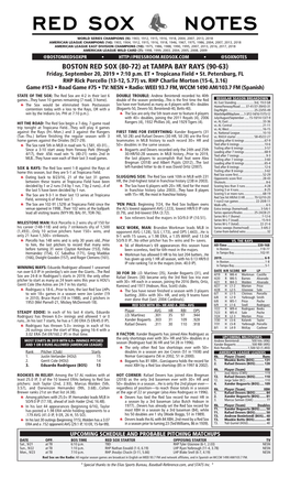 BOSTON RED SOX (80-72) at TAMPA BAY RAYS (90-63) Friday, September 20, 2019 • 7:10 P.M