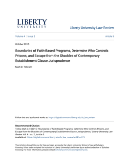 Boundaries of Faith-Based Programs, Determine Who Controls Prisons, and Escape from the Shackles of Contemporary Establishment Clause Jurisprudence