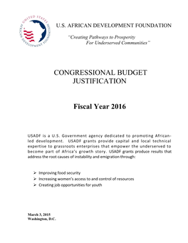 2016 CONGRESSIONAL BUDGET JUSTIFICATION United States African Development Foundation