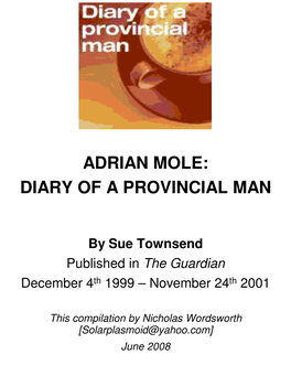 Adrian Mole: Diary of a Provincial Man