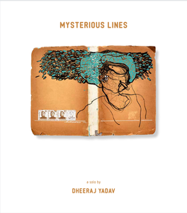 Mysterious Lines Dheeraj Yadav