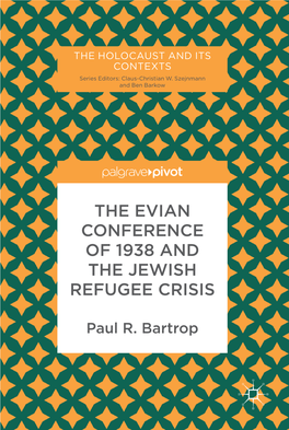 The Evian Conference of 1938 and the Jewish Refugee Crisis