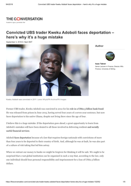 Convicted UBS Trader Kweku Adoboli Faces Deportation – Here's Why It's a Huge Mistake