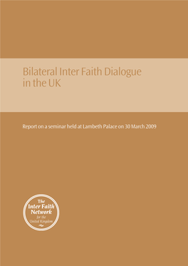 Bilateral Inter Faith Dialogue in the UK