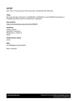 Do Copy Number Changes in CACNA2D2, CACNA2D3, and CACNA1D Constitute a Predisposing Risk Factor for Alzheimer's Disease?