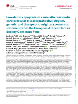 Low-Density Lipoproteins Cause Atherosclerotic Cardiovascular Personal Honoraria for Consultancy from Acasti and Akcea/Ionis; Grants