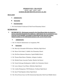 Personnel Changes June 7, 2021 – July 7, 2021 School Board Meeting of July 22, 2021