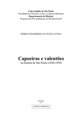 Capoeiras E Valentões Na História De São Paulo (1830-1930)