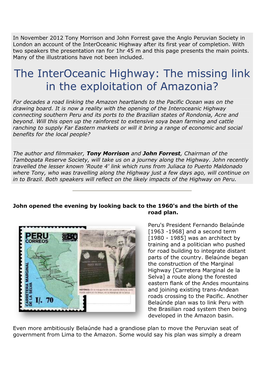 In November 2012 Tony Morrison and John Forrest Gave the Anglo Peruvian Society in London an Account of the Interoceanic Highway After Its First Year of Completion