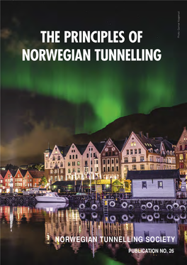 The Principles of Norwegian Tunnelling