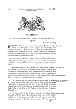 CHAPTER 60. an Act to Incorporate the Ashcroft and Cariboo Railway