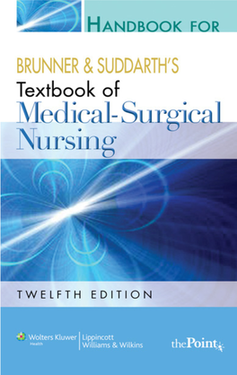 Handbook for Brunner and Suddarth's Textbook of Medical-Surgical Nursing