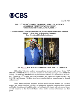 July 12, 2021 the “73RD EMMY® AWARDS”