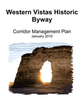 Western Plains Historic Byway – Corridor Management Plan 2009