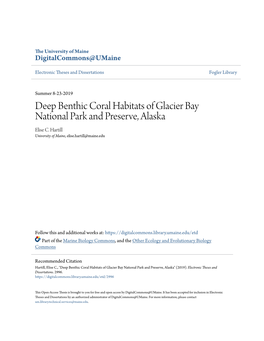 Deep Benthic Coral Habitats of Glacier Bay National Park and Preserve, Alaska Elise C