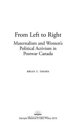 From Left to Right Maternalism and Women’S Political Activism in Postwar Canada