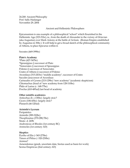 24.200: Ancient Philosophy Prof. Sally Haslanger November 29, 2004 Ancient and Hellenistic Philosophers Epicureanism Is One Exam