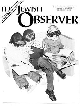 The Jewish Observer I October 1976 5 21 Percent and 40 Percent Conservative Af­ Filiates." to This Dr