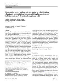 Does Adding Heavy Load Eccentric Training to Rehabilitation of Patients with Unilateral Subacromial Impingement Result in Better Outcome? a Randomized, Clinical Trial