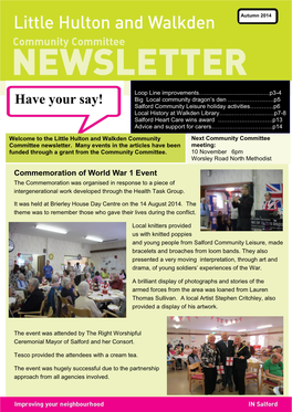 Have Your Say! Big Local Community Dragon’S Den ………………..….P5 Salford Community Leisure Holiday Activities…………P6 Local History at Walkden Library…....…………