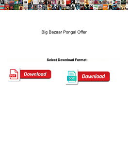 Big Bazaar Pongal Offer