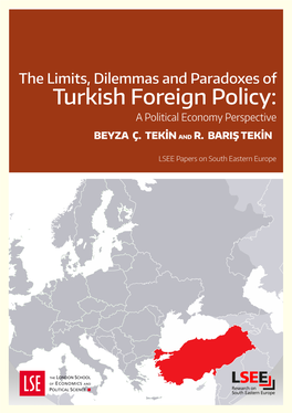 The Limits, Dilemmas, and Paradoxes of Turkish Foreign Policy: a Political Economy Perspective