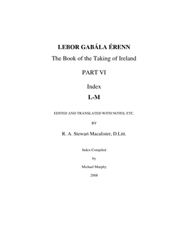 LEBOR GABÁLA ÉRENN the Book of the Taking of Ireland PART VI Index