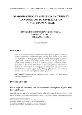 Demographic Transition in Turkey: Landing on to Civilization Once Upon a Time