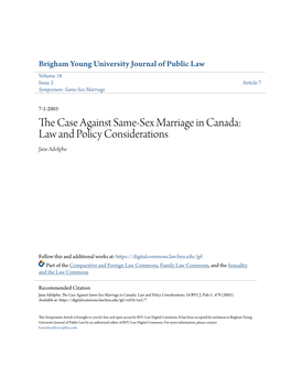 The Case Against Same-Sex Marriage in Canada: Law and Policy Considerations, 18 BYU J