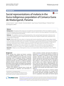 Social Representations of Malaria in the Guna Indigenous Population of Comarca Guna De Madungandi, Panama Lorenzo Cáceres1*, José E