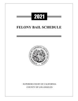 Felony Bail Schedule