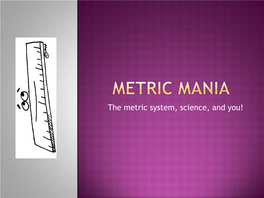 Metric Mania