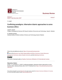 Conflicting Paradigms: Alternative Islamic Approaches to Some Business Ethics