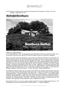 Southern Gothic: Hunting for the Peculiar Soul of Georgia,” the New York Times Magazine, September 28, 2014