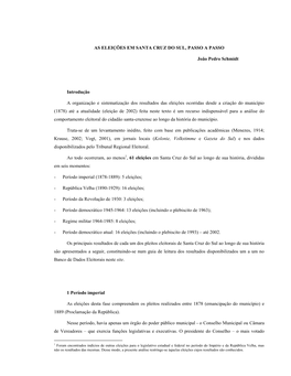 AS ELEIÇÕES EM SANTA CRUZ DO SUL, PASSO a PASSO João Pedro Schmidt Introdução a Organização E Sistematização Dos Result