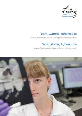 Licht, Materie, Information Light, Matter, Information