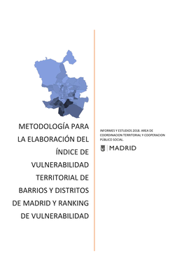 Indice De Vulnerabilidad Territorial De Barrios Y Distritos De Madrid Y