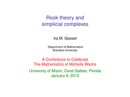 Rook Theory and Simplicial Complexes
