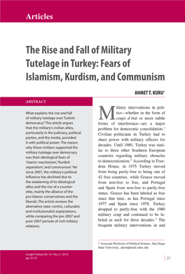 The Rise and Fall of Military Tutelage in Turkey: Fears of Islamism, Kurdism, and Communism