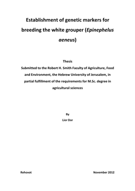 Establishment of Genetic Markers for Breeding the White Grouper (Epinephelus Aeneus)