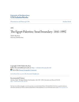 The Egypt-Palestine/Israel Boundary: 1841-1992