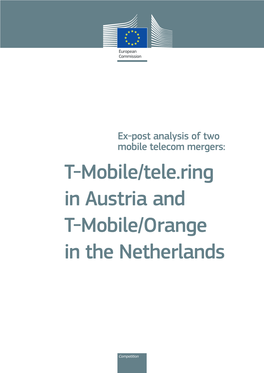 T-Mobile/Tele.Ring in Austria and T-Mobile/Orange in the Netherlands