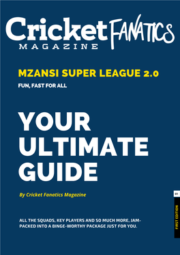 Mzansi Super League 2.0 Fun, Fast for All Your Ultimate Guide