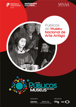 Públicos Do Museu Nacional De Arte Antiga Título Estudo De Públicos De Museus Nacionais - Públicos Do Museu Nacional De Arte Antiga