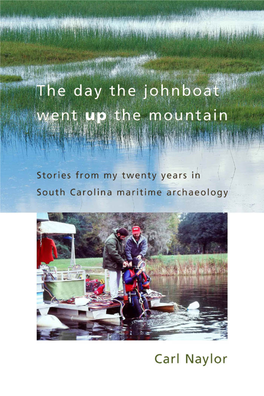 Stories from My Twenty Years in South Carolina Maritime Archaeology