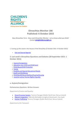 Oireachtas Monitor 186 Published: 6 October 2015
