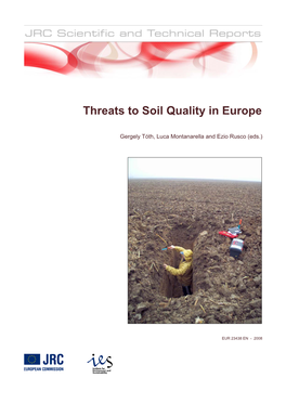 Threats to Soil Quality in Europe