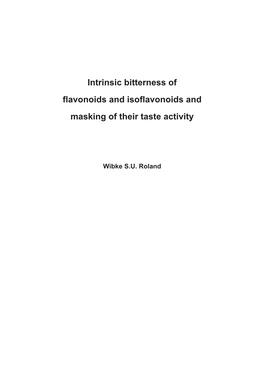 Intrinsic Bitterness of Flavonoids and Isoflavonoids and Masking of Their Taste Activity