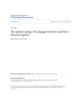 The Spatial Ecology of Galapagos Tortoises and New Mexico's Reptiles.